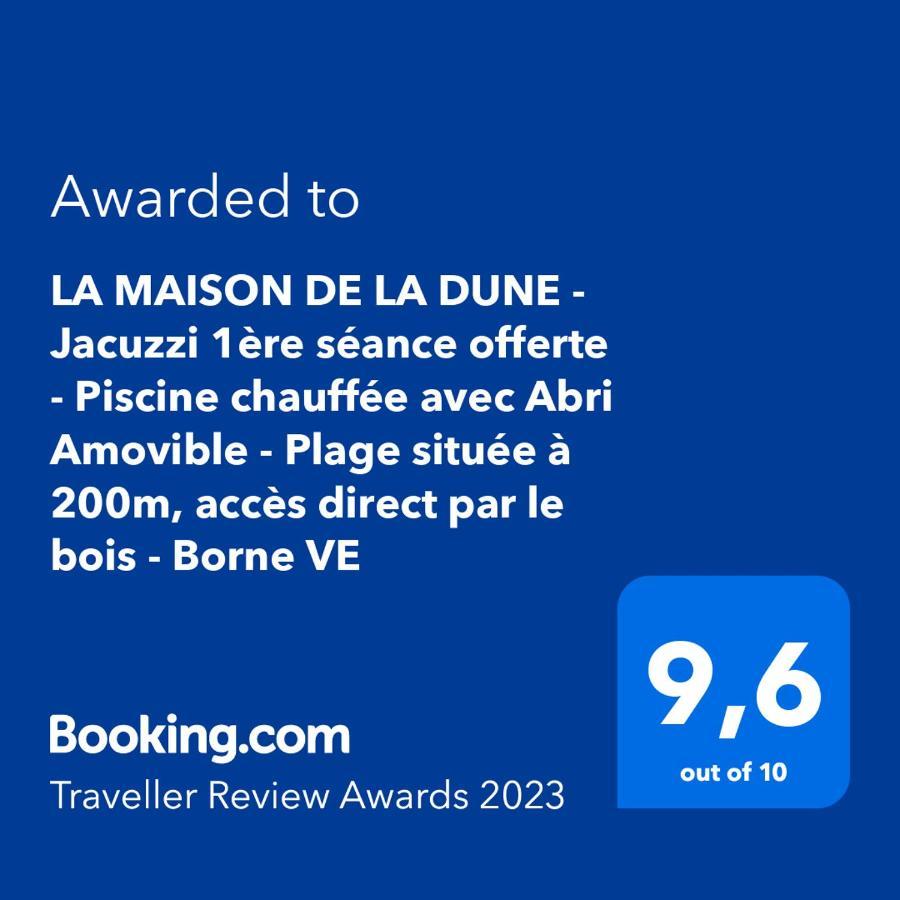 Gasthuis La Maison De La Dune - Climatisees - Jacuzzi 1ere Seance Offerte - Piscine Chauffee Avec Abri Amovible - Situee A 200m, Acces Direct Par Le Bois 5*