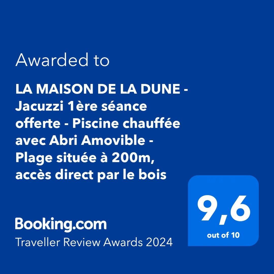 La Maison De La Dune - Climatisees - Jacuzzi 1ere Seance Offerte - Piscine Chauffee Avec Abri Amovible - Situee A 200m, Acces Direct Par Le Bois Gasthuis 5*